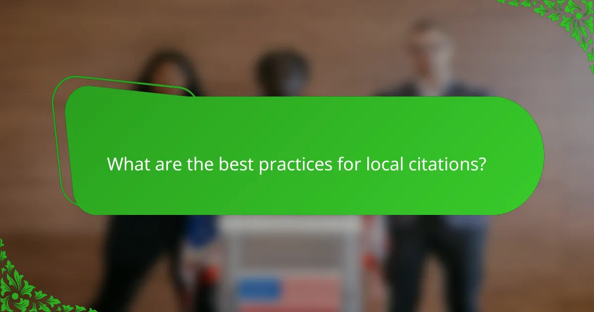 What are the best practices for local citations?